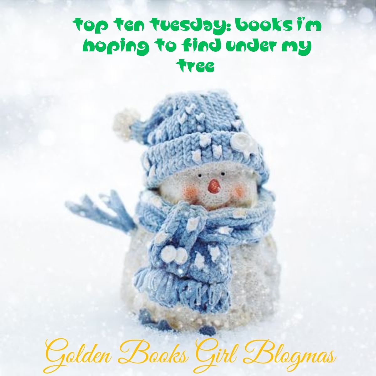 Top Ten Tuesday: Books I’m Hoping to Find Under my Tree 