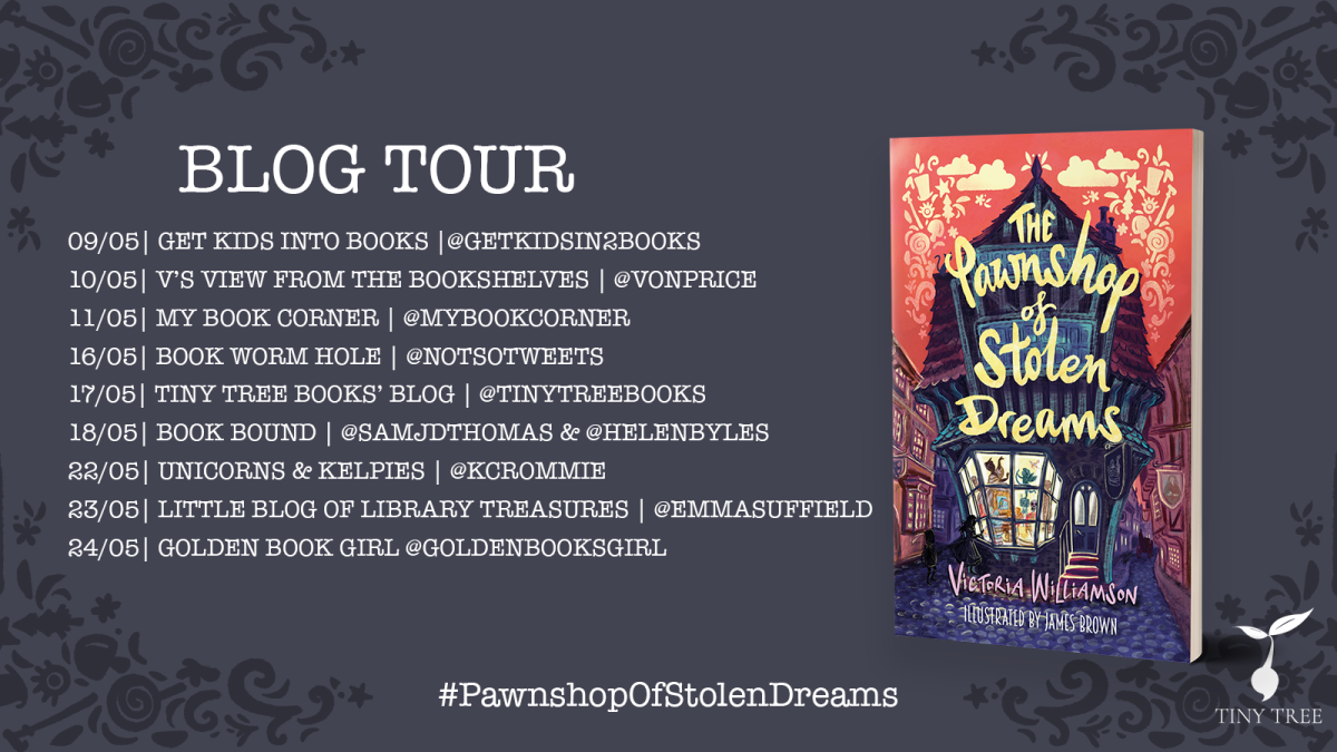 Blog Tour Review: The Pawnshop of Stolen Dreams by Victoria Williamson and illustrated by James Brown